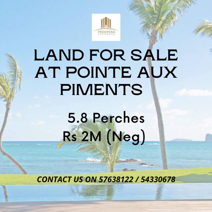 LAND FOR SALE  .POINTE AUX PIMENTS 5.8P- RS2M - 0 - Land  on Aster Vender