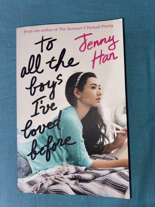 To all the boys I’ve loved before Jenny Han
