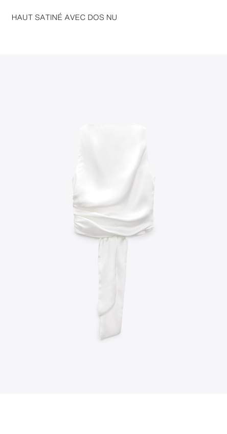Haut satiné ZARA blanc dos nu – Neuf
