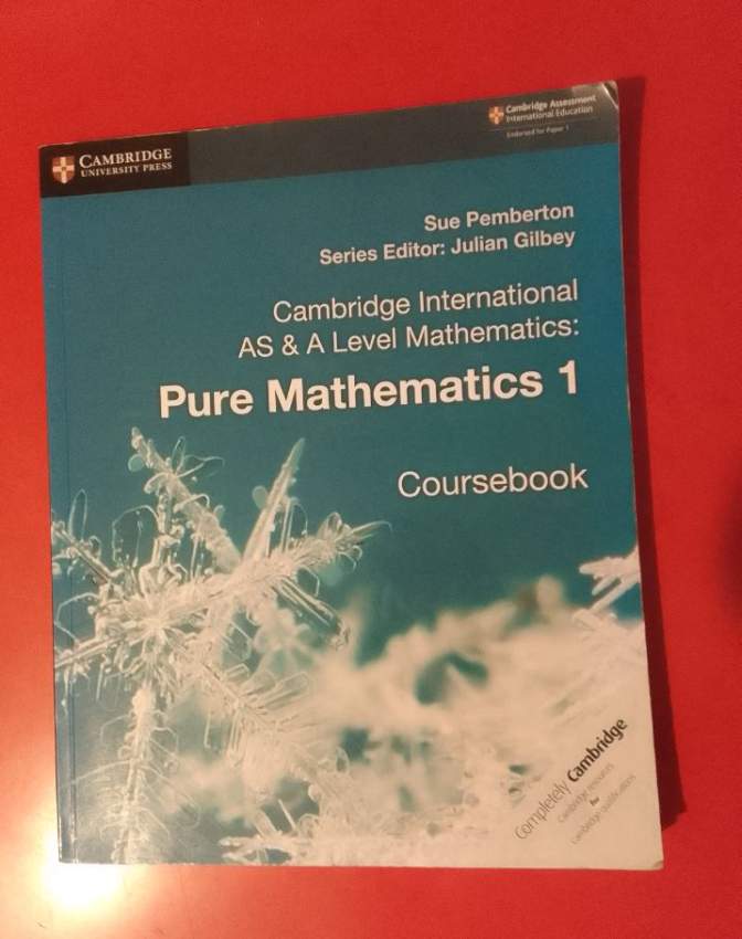 Cambridge AS & A Level Mathematics Pure Mathematics 1 – Sue Pemberton