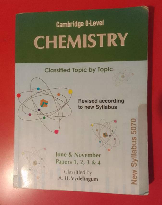 Cambridge O-Level Chemistry Classified Topic by Topic A.H. Vydelingum